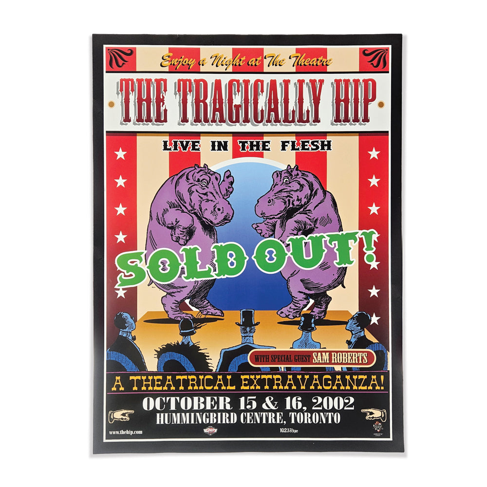 The Tragically Hip VINTAGE POSTER Live October 15 & 16, 2002 *SOLD OUT* Hummingbird Centre, Toronto