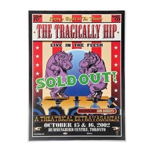 The Tragically Hip VINTAGE POSTER Live October 15 & 16, 2002 *SOLD OUT* Hummingbird Centre, Toronto