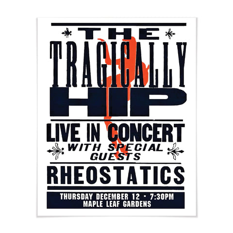 RAFFLE The Tragically Hip - Original Vintage Rheostatics Poster